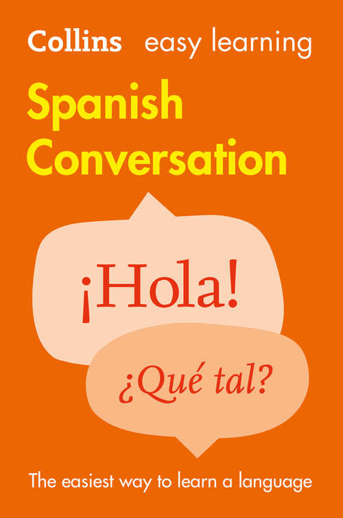 Book cover of Easy Learning Spanish Conversation (ePub Second edition)