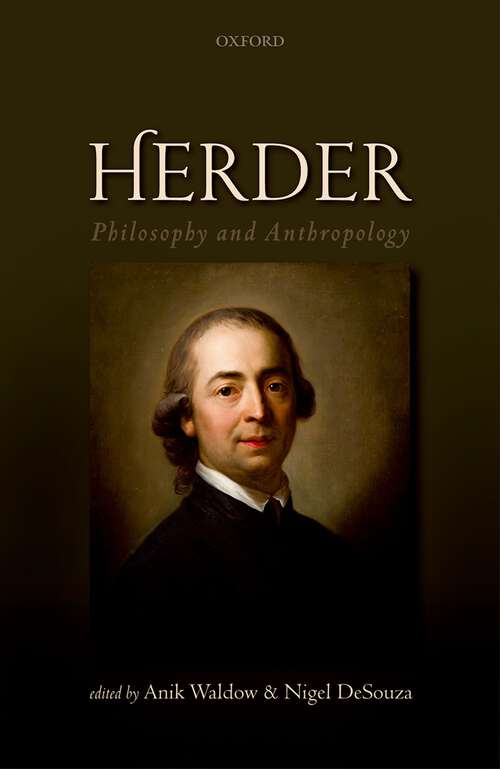 Book cover of Herder: Philosophy and Anthropology (Studies In German Literature Linguistics And Culture Ser. #198)