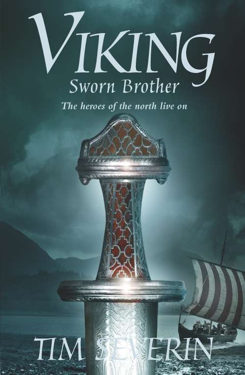 Book cover of Sworn Brother: The Heroes Of The North Live On (3) (Viking #2)