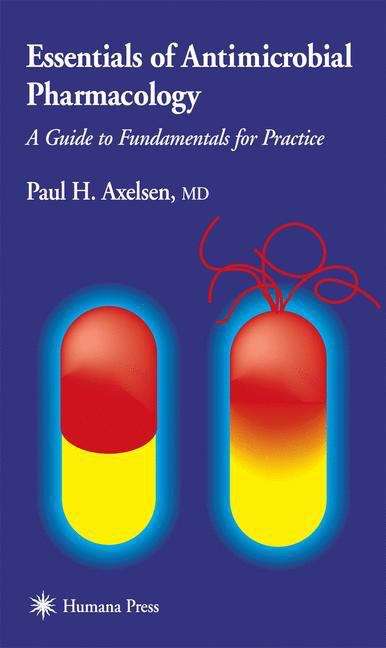 Book cover of Essentials Of Antimicrobial Pharmacology: A Guide To Fundamentals For Practice (PDF)