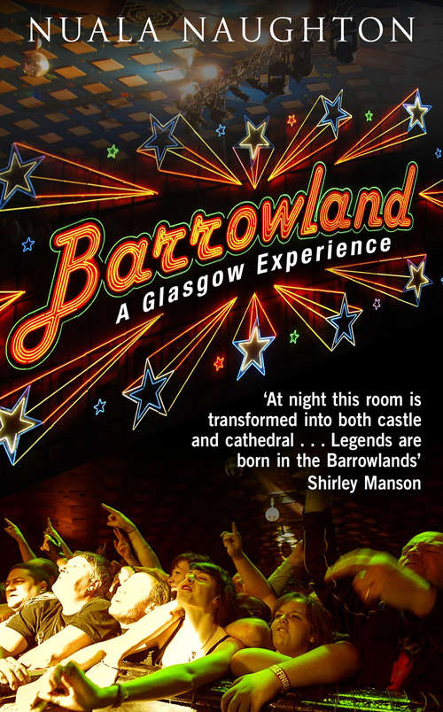 Book cover of Barrowland: A Glasgow Experience