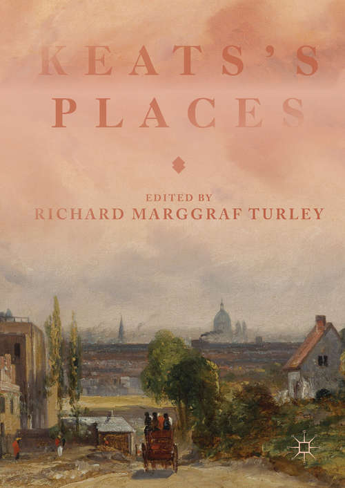 Book cover of Keats's Places