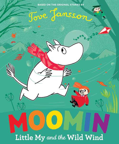 Book cover of Moomin: Little My and the Wild Wind