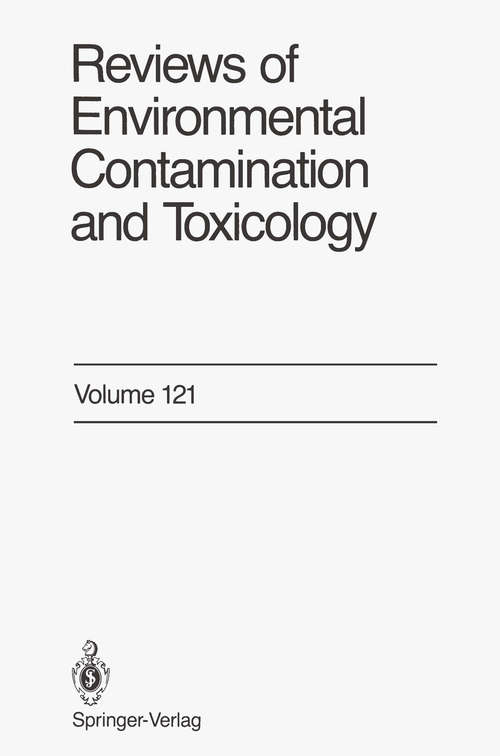 Book cover of Reviews of Environmental Contamination and Toxicology: Continuation of Residue Reviews (1991) (Reviews of Environmental Contamination and Toxicology #121)