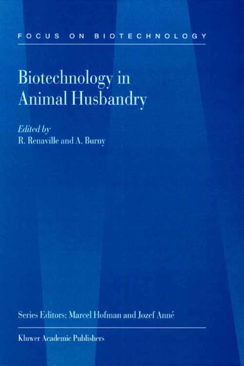 Book cover of Biotechnology in Animal Husbandry (2002) (Focus on Biotechnology #5)