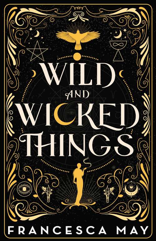 Book cover of Wild and Wicked Things