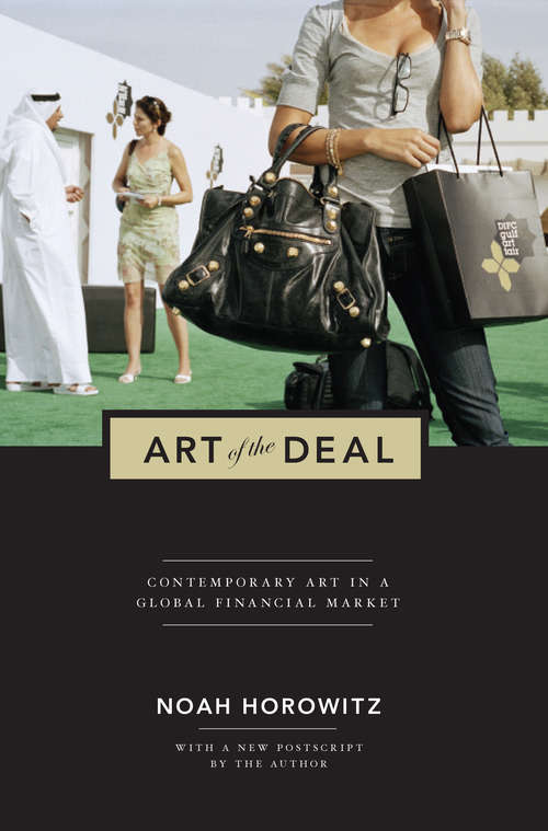 Book cover of Art of the Deal: Contemporary Art in a Global Financial Market