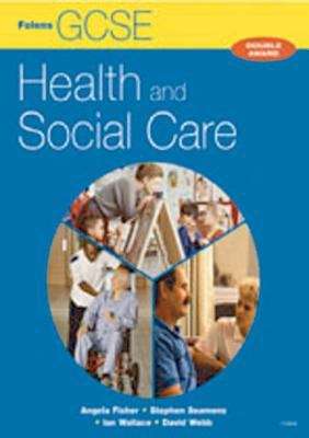 Book cover of GCSE Health and Social Care: Student Book