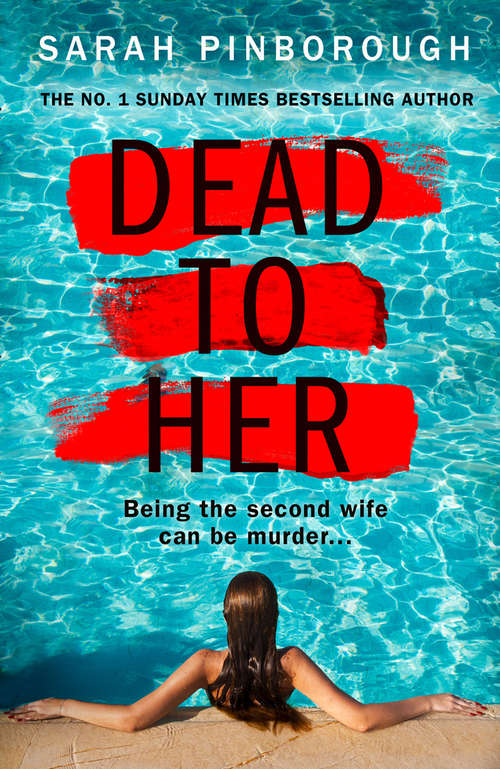 Book cover of Dead to Her: A Novel