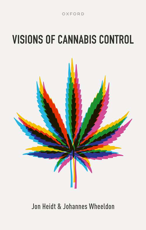 Book cover of Visions of Cannabis Control