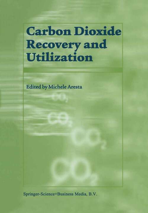 Book cover of Carbon Dioxide Recovery and Utilization (2003)