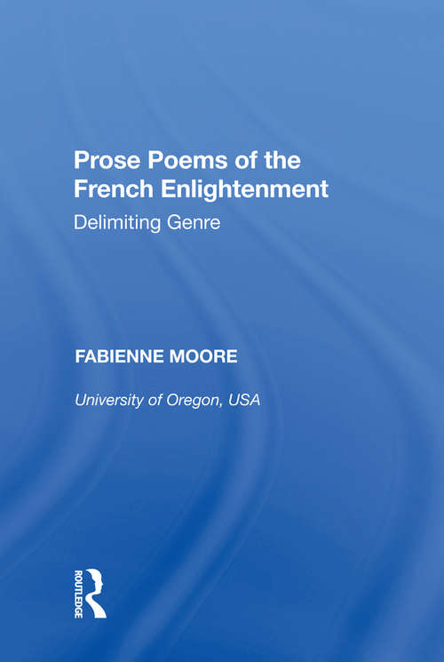Book cover of Prose Poems of the French Enlightenment: Delimiting Genre