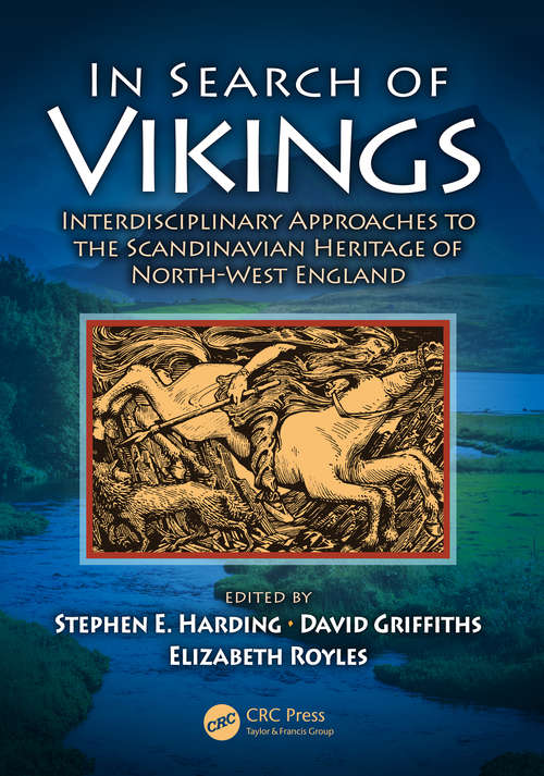Book cover of In Search of Vikings: Interdisciplinary Approaches to the Scandinavian Heritage of North-West England