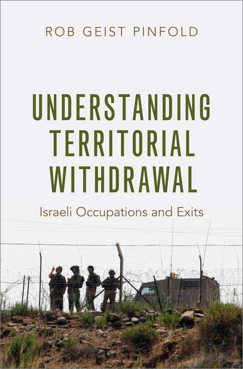 Book cover of Understanding Territorial Withdrawal: Israeli Occupations and Exits