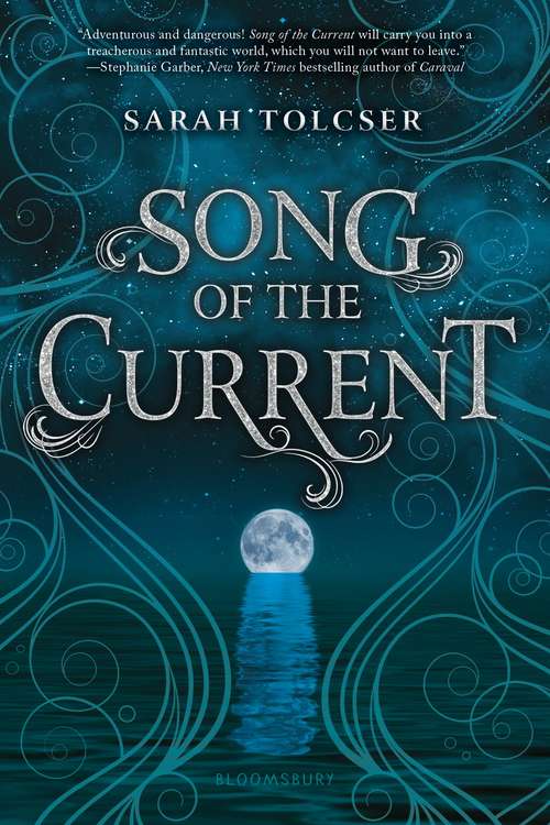 Book cover of Song of the Current (Song Of The Current Ser. #2)