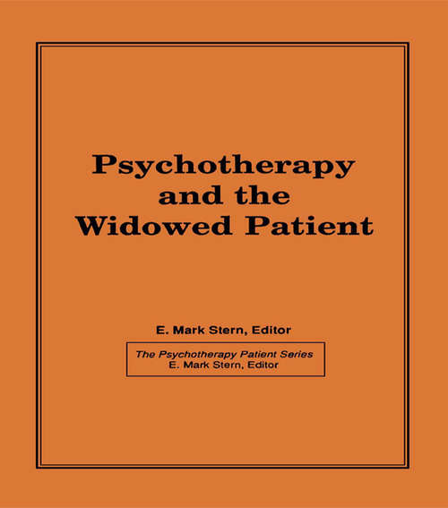 Book cover of Psychotherapy and the Widowed Patient