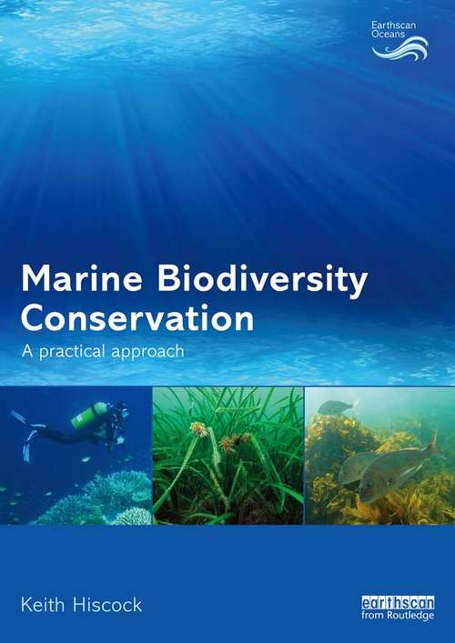 Book cover of Marine Biodiversity Conservation: A Practical Approach
