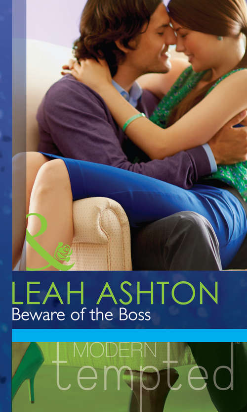 Book cover of Beware of the Boss: Tempted By Her Billionaire Boss (the Tenacious Tycoons) / Beware Of The Boss / Promoted To Wife? (ePub First edition) (Mills And Boon Modern Tempted Ser.)