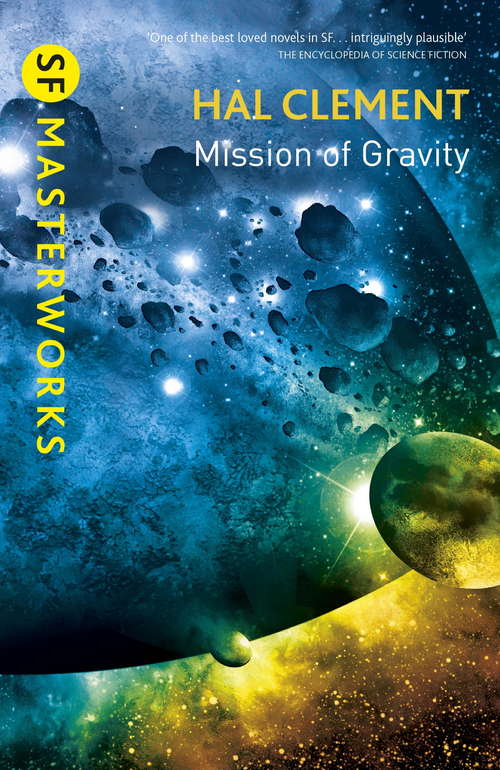 Book cover of Mission Of Gravity: Mesklinite Book 1 (S.F. MASTERWORKS)