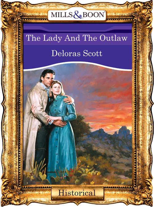 Book cover of The Lady And The Outlaw (ePub First edition)