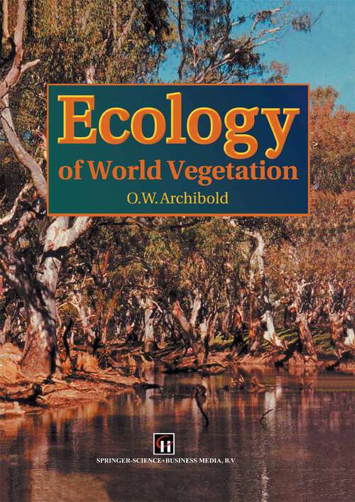 Book cover of Ecology of World Vegetation (1995)
