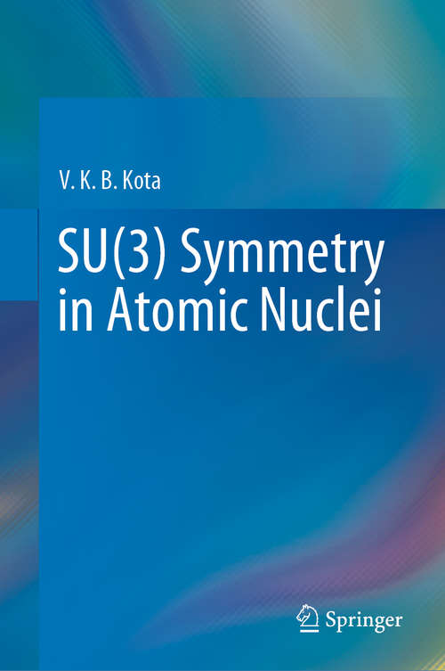 Book cover of SU(3) Symmetry in Atomic Nuclei (1st ed. 2020)