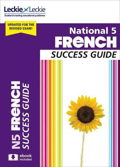 Book cover of National 5 French Success Guide (PDF)