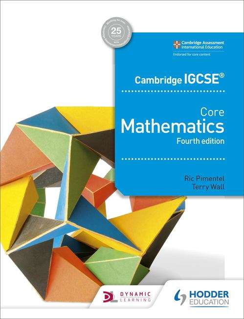 Book cover of Cambridge IGCSE Core Mathematics 4th edition