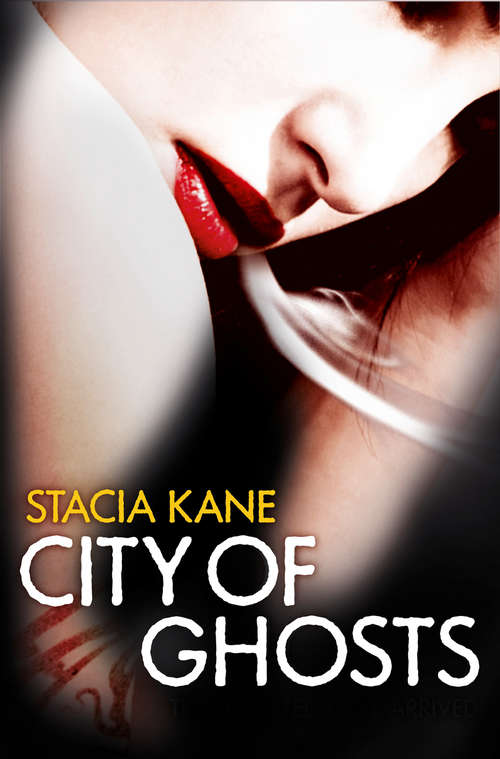 Book cover of City of Ghosts: Unholy Ghosts; Unholy Magic; City Of Ghosts (ePub edition) (Downside Ghosts #3)