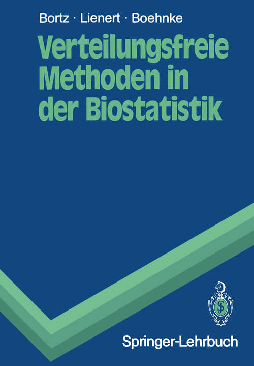 Book cover of Verteilungsfreie Methoden in der Biostatistik (1990) (Springer-Lehrbuch)