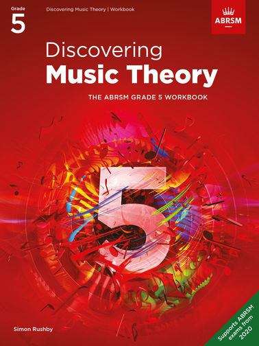 Book cover of Discovering Music Theory, The ABRSM Grade 5 Workbook (PDF) (Theory Workbooks (ABRSM) Ser.)