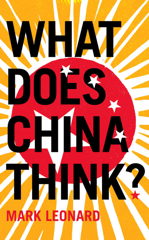 Book cover of What Does China Think? (ePub edition)