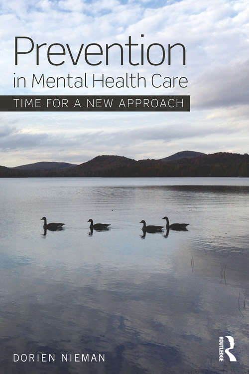 Book cover of Prevention in Mental Health Care: Time for a new approach