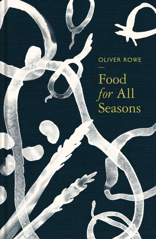 Book cover of Food for All Seasons (Main)