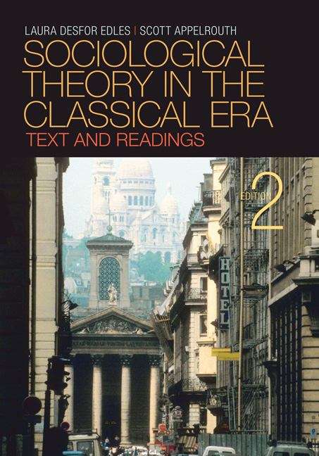 Book cover of Sociological Theory In The Classical Era: Text And Readings (PDF) (2)