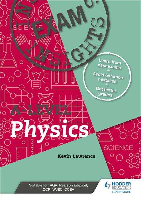 Book cover of Exam Insights for A-level Physics