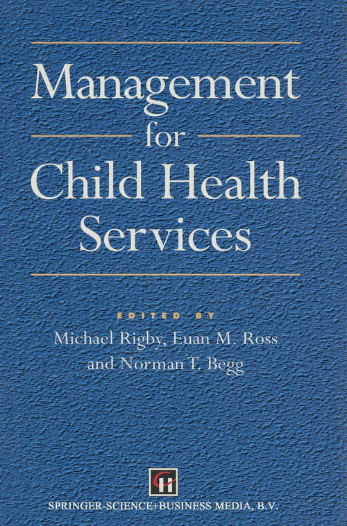Book cover of Management for Child Health Services (1998)