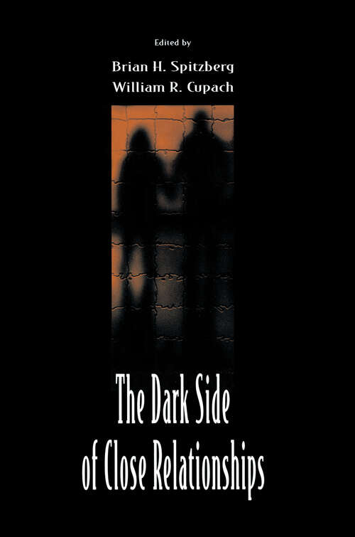 Book cover of The Dark Side of Close Relationships