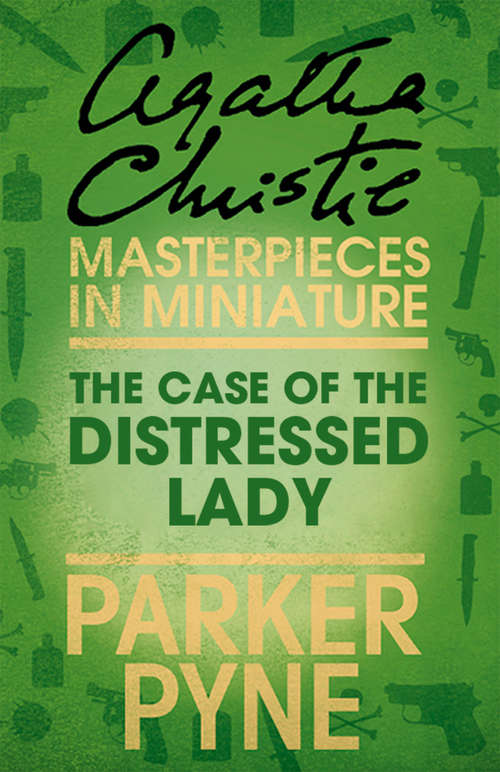 Book cover of The Case of the Distressed Lady: An Agatha Christie Short Story (ePub edition)