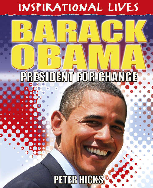 Book cover of Barack Obama: Barack Obama Library Ebook (Inspirational Lives #1)