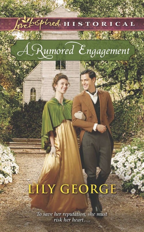 Book cover of A Rumored Engagement: Falling For The Rancher Father The Horseman's Frontier Family His Chosen Bride A Rumored Engagement (ePub First edition) (Mills And Boon Love Inspired Historical Ser.)