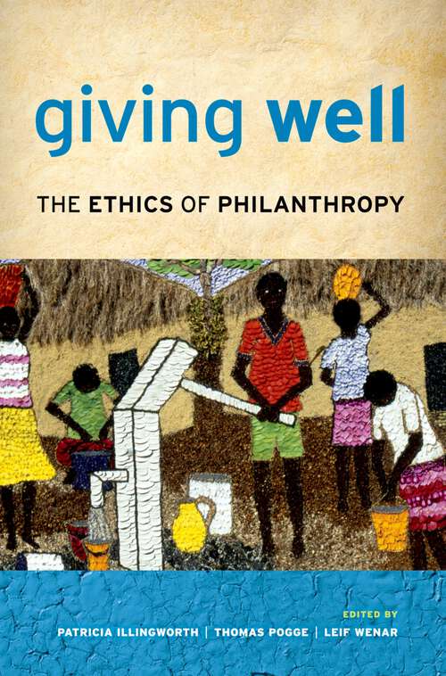 Book cover of Giving Well: The Ethics of Philanthropy