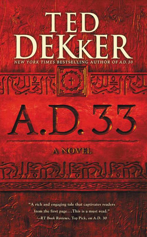 Book cover of A.D. 33: A Novel (A. D. Ser. #2)