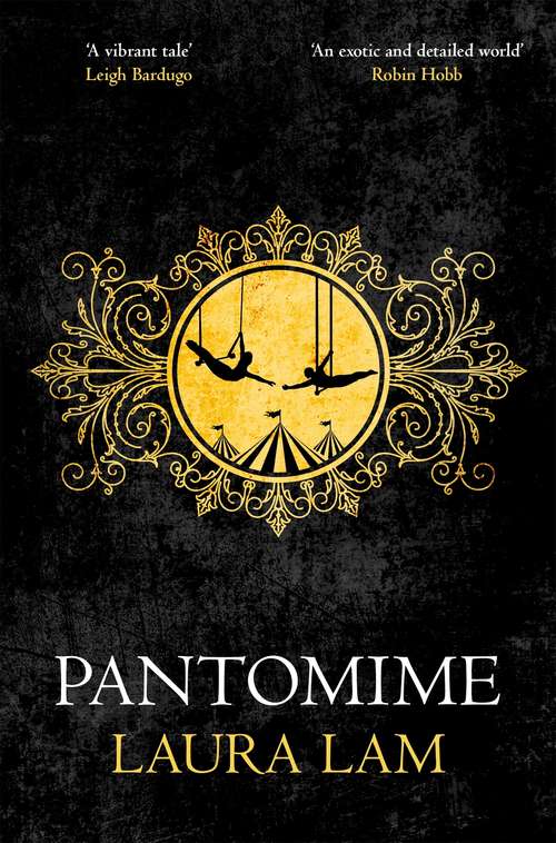 Book cover of Pantomime (Micah Grey Trilogy #1)