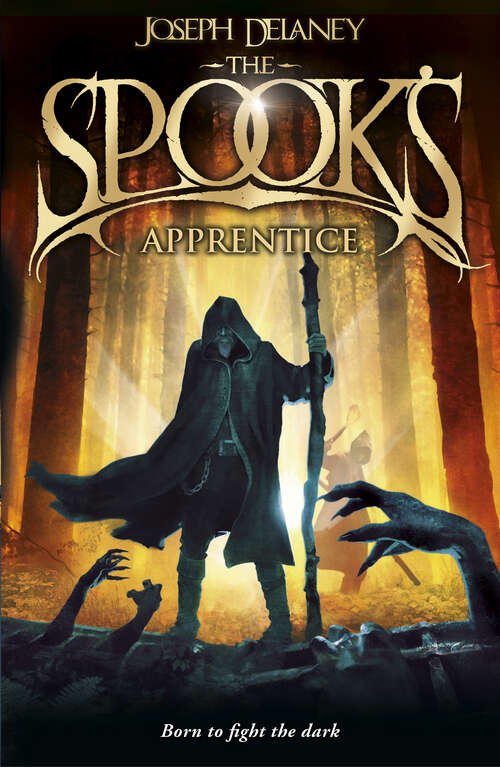Book cover of The Spook's Apprentice: Book 1 (The Wardstone Chronicles #1)