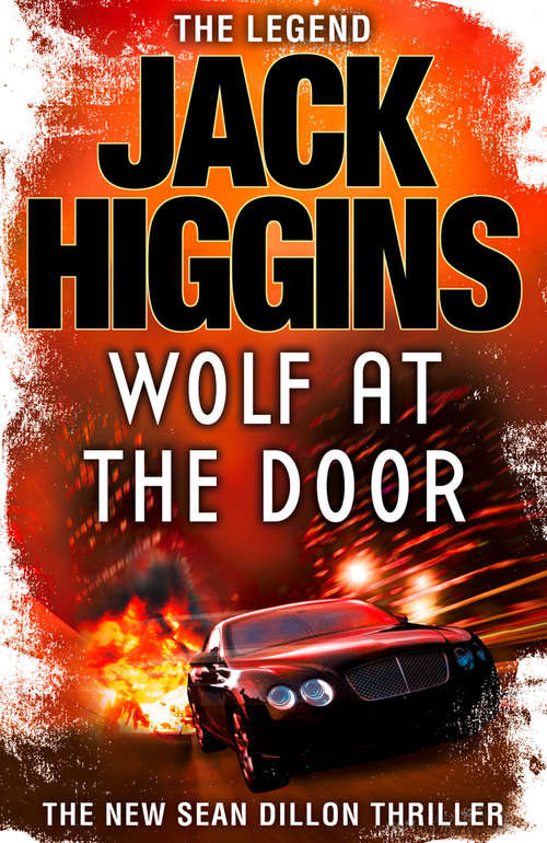 Book cover of The Wolf at the Door (ePub edition) (Sean Dillon Series #17)