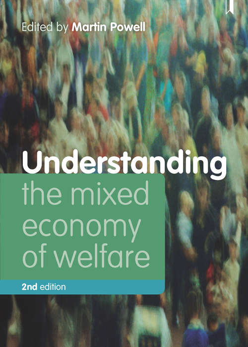 Book cover of Understanding the Mixed Economy of Welfare (second edition)
