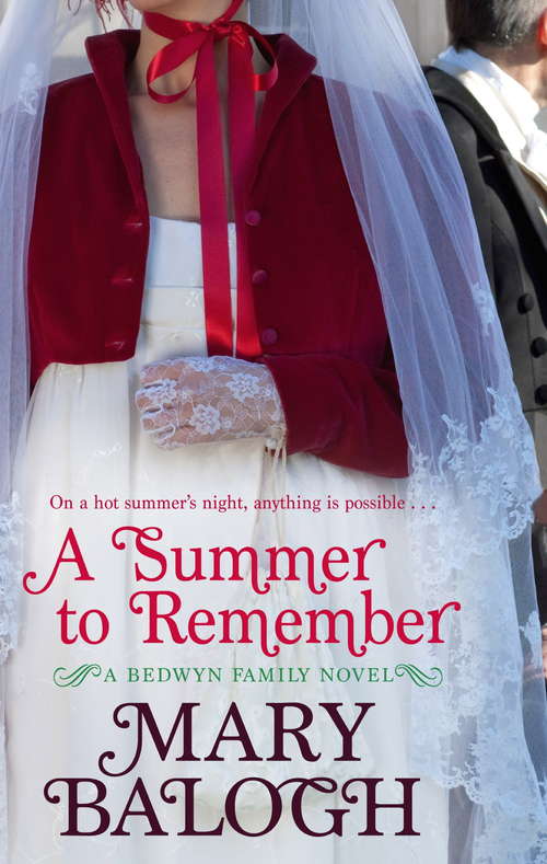 Book cover of A Summer To Remember: Number 2 in series (Bedwyn Series #2)