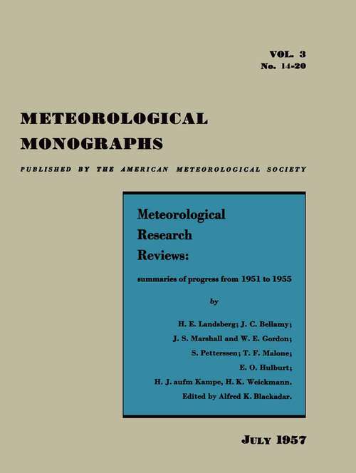 Book cover of Meteorological Research Reviews: Summaries of Progress from 1951 to 1955. Review of Climatology, 1951–1955. (1st ed. 1957) (Meteorological Monographs #3)