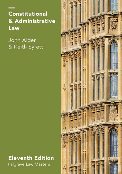 Book cover of Constitutional and Administrative Law: Palgrave Law Masters (PDF)